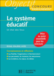 Le système éducatif&nbsp;-&nbsp;Jean-Louis Auduc