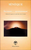 Mort sereinement Sénèque&nbsp;-&nbsp;Sénèque