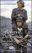 De Funès, Bourvil, leur grande vadrouille
