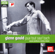 Gould joue tout sauf Bach - Coffret 3 CD