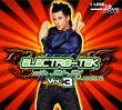 Techno&nbsp;-&nbsp;Electro tek - volume 3 - inclus dvd