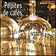 Pépites de café&nbsp;-&nbsp;Robert Ebguy