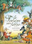 La Fontaine aux fables - La Fontaine aux fables, T3 12 fables de La Fontaine interprétées en bande dessinée