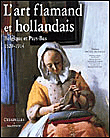 L'art flamand et hollandais&nbsp;-&nbsp;Thomas da Costa Kofmann