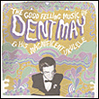 Good feeling music of Dent May