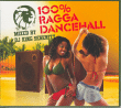 Compilation ragga&nbsp;-&nbsp;100% Ragga Dancehall