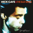 Nick Cave, The Bad Seeds&nbsp;-&nbsp;Your funeral my trial - Inclus DVD bonus