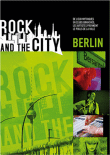 Rock and the city - Berlin&nbsp;-&nbsp;Compilation pop rock