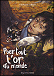 Pour tout l'or du monde&nbsp;-&nbsp;Jean-Marie Defossez
