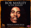 Bob Marley, The Wailers&nbsp;-&nbsp;Trench town rock