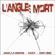 Hame, Larumeur, Casey&nbsp;-&nbsp;Angle mort