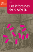 Les infortunes de la vertu&nbsp;-&nbsp;Donatien Alphonse François De Sade