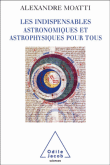 Les indispensables de l'astronomie et de l'astrophysique