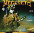 Megadeth&nbsp;-&nbsp;So far so good so what - Remasterisé