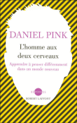 L'homme aux deux cerveaux&nbsp;-&nbsp;Daniel Pink