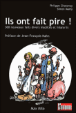 Ils ont fait pire !&nbsp;-&nbsp;Philippe Chatenay, Simon Marty, Jean-François Kahn