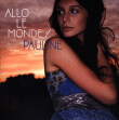 Pauline&nbsp;-&nbsp;Allo le monde