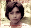 Léo Ferré&nbsp;-&nbsp;On n'est pas sérieux quand on a 17 ans