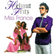 Helmut Fritz&nbsp;-&nbsp;Miss France