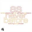 Enrico Pieranunzi, Marc Johnson, Joey Baron, Kenny Wheeler&nbsp;-&nbsp;As never before