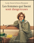 Les femmes qui lisent sont dangereuses