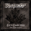 Rhapsody&nbsp;-&nbsp;Live in Canada 2005