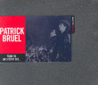 Patrick Bruel&nbsp;-&nbsp;On s'était dit