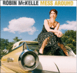 Robin McKelle&nbsp;-&nbsp;Mess around