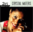 Crystal Waters&nbsp;-&nbsp;20th century masters