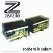 Zenzile&nbsp;-&nbsp;Sachem in salem