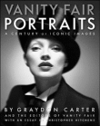 Vanity Fair, Portraits : A Century of Iconic Images