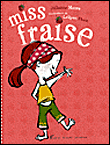 Miss fraise&nbsp;-&nbsp;J. Moore, L. Pham