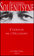 L'erreur de l'occident&nbsp;-&nbsp;Alexandre Soljenitsyne
