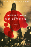 L'interprétation des meurtres