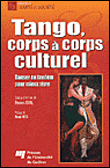 Tango, corps � corps culturel