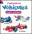 J'apprends les véhicules&nbsp;-&nbsp;Delphine Lacharron