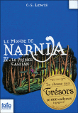 Les chroniques de Narnia, T4&nbsp;-&nbsp;Clive Staples Lewis