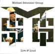 Michael Schenker&nbsp;-&nbsp;Live and loud