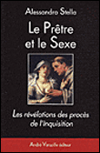 D�sirs, sexualit�s et amours de pr�tres