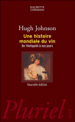 Une histoire mondiale du vin&nbsp;-&nbsp;H. Johnson
