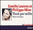 Tissé par mille&nbsp;-&nbsp;Camille Laurens