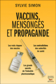 Vaccins, mensonges et propagande&nbsp;-&nbsp;Sylvie Simon