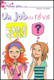 Un job de rêve&nbsp;-&nbsp;Sophie Dieuaide