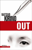 Out&nbsp;-&nbsp;Natsuo Kirino, Ryôji Nakamura