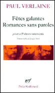 Fêtes galantes&nbsp;-&nbsp;Paul Verlaine, Jacques Borel
