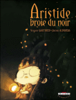 Aristide broie du noir&nbsp;-&nbsp;Jérémie Almanza, Gauthier