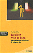 Décider vite et bien&nbsp;-&nbsp;Matthias Nöllke