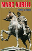 Marc-aurele&nbsp;-&nbsp;Pierre Grimal