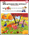 La princesse des animaux&nbsp;-&nbsp;Rozenn Follio-Vrel, Sylvie Auzary-Luton