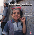 Zabbalines, nos frères&nbsp;-&nbsp;Soeur Emmanuelle